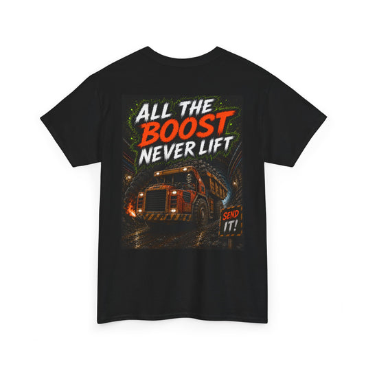 All the boost never lift